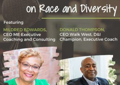 Episode 6: An Authentic Conversation on Race and Diversity, with Mildred Edwards and Donald Thompson